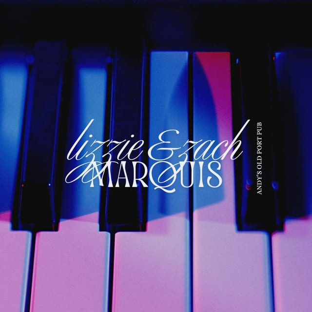 Lizzie & Zach Marquis